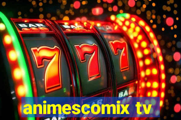 animescomix tv